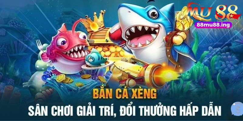 bắn cá xèng