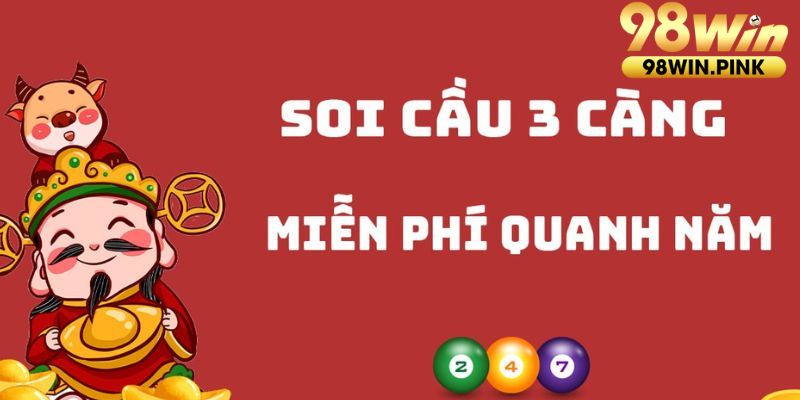 Hướng dẫn phương thức soi cầu 3 càng chi tiết cho anh em